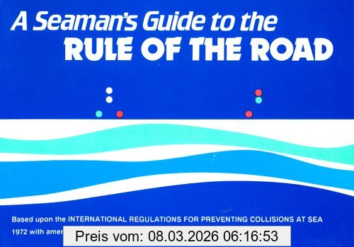J.W.W. Ford A Seaman's Guide To The Rule Of The Road