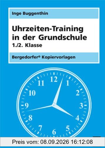 Uhrzeiten-Training in der Grundschule 1./2. Klasse