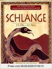Ihr persönliches Indianer-Horoskop, Schlange