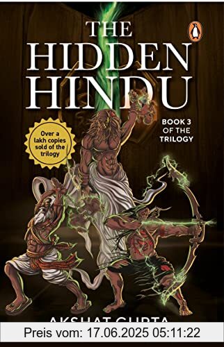Brand : Penguin, Binding : paperback, Label : The Hidden Hindu : Book 3, medium : paperback, numberOfPages : 256, publicationDate : 2023-03-06, releaseDate : 2023-03-06, languages : english, ISBN : 0143456555