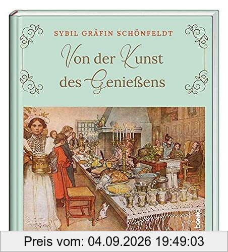 Von der Kunst des Genießens