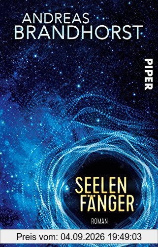 Seelenfänger: Roman