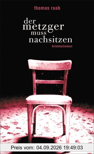 Der Metzger muss nachsitzen
