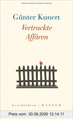Vertrackte Affären. Geschichten