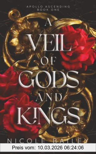 Nicole Bailey A Veil Of Gods And Kings, Apollo Ascending Book 1