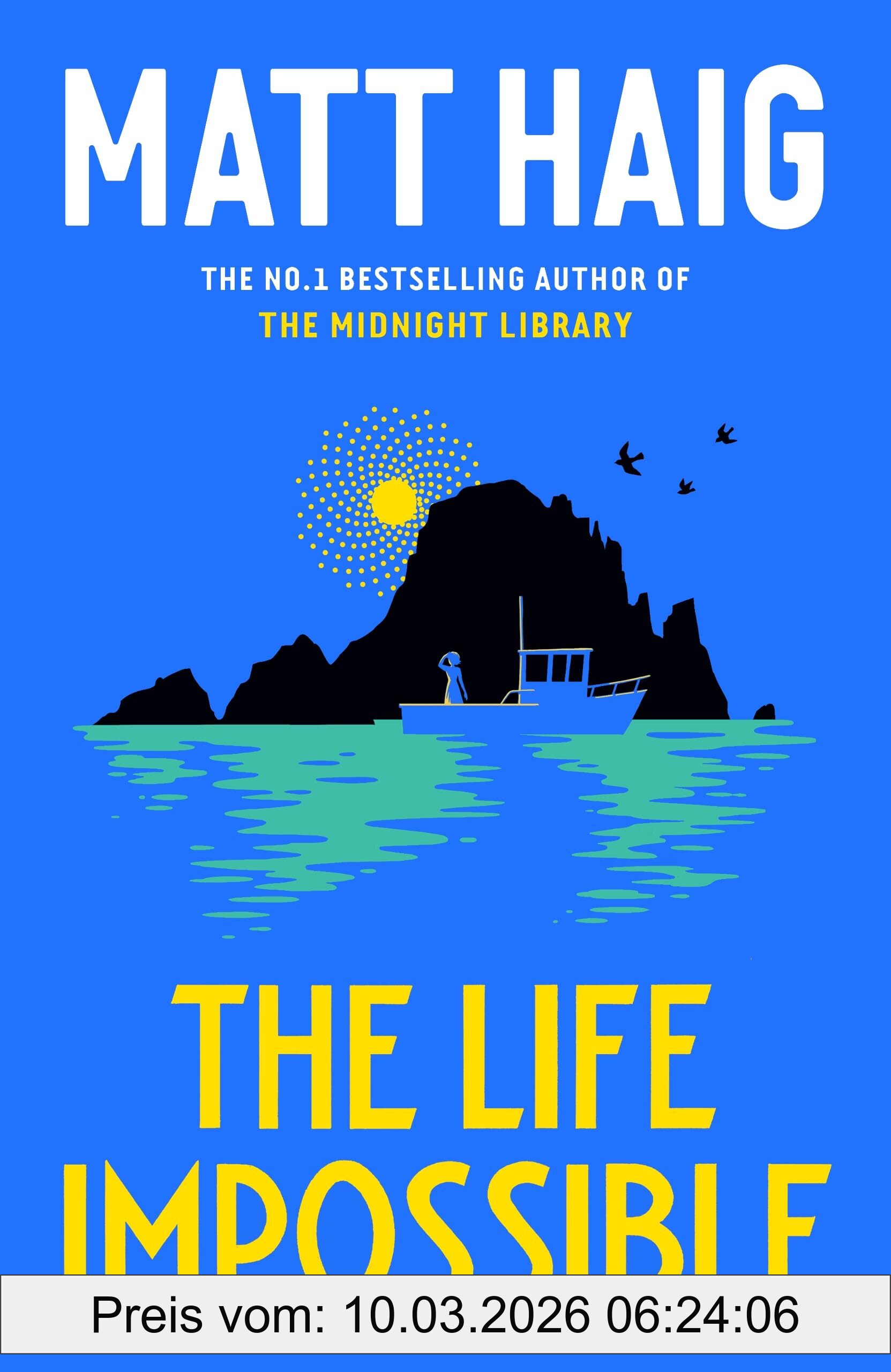 Matt Haig The Life Impossible, The New Novel From The #1 Bestselling Author Of The Midnight Library