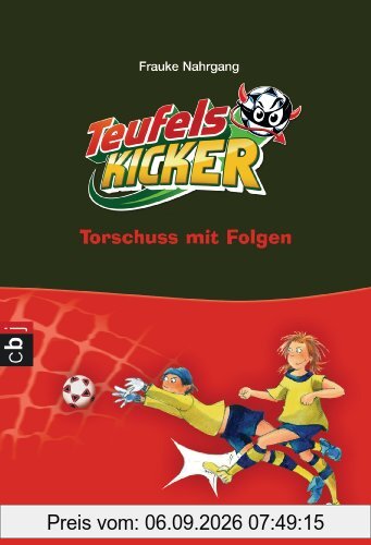 Die Teufelskicker - Torschuss mit Folgen: Band 5