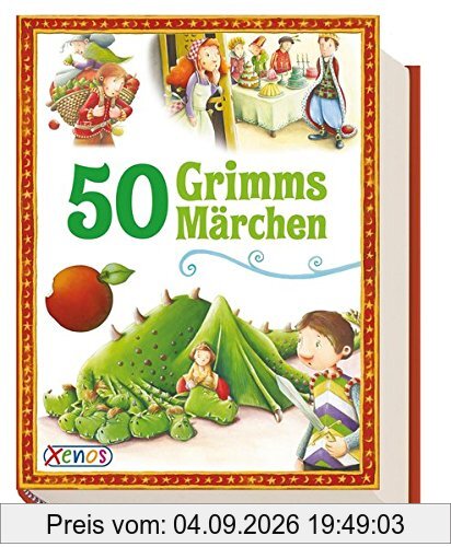 50 Grimms Märchen: - neu erzählt (Geschichtenschatz)