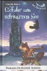 Gefahr am Schwarzen See