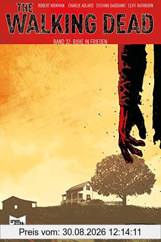 The Walking Dead Softcover 32: Ruhe in Frieden