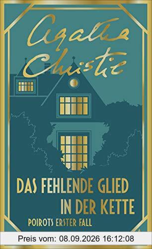 Das fehlende Glied in der Kette: Poirots erster Fall