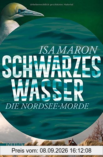 Schwarzes Wasser: Die Nordsee-Morde (3) (Taschenbücher)