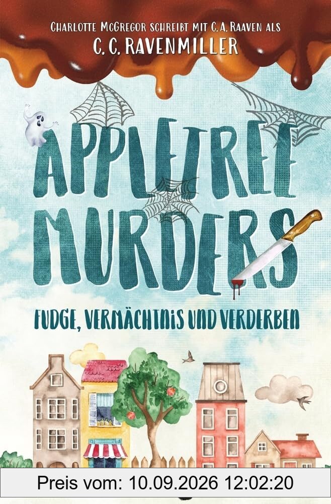 Appletree Murder – Fudge, Vermächtnis und Verderben