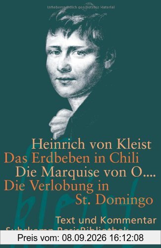 Das Erdbeben in Chili. Die Marquise von O.... Die Verlobung in St. Domingo (Suhrkamp BasisBibliothek)