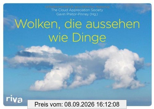 Wolken, die aussehen wie Dinge