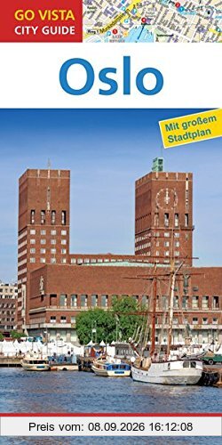 GO VISTA: Reiseführer Oslo: Mit Faltkarte (Go Vista City Guide)