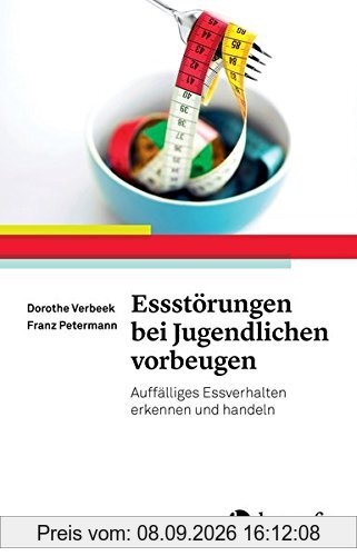Essstörungen bei Jugendlichen vorbeugen: Auffälliges Essverhalten erkennen und handeln