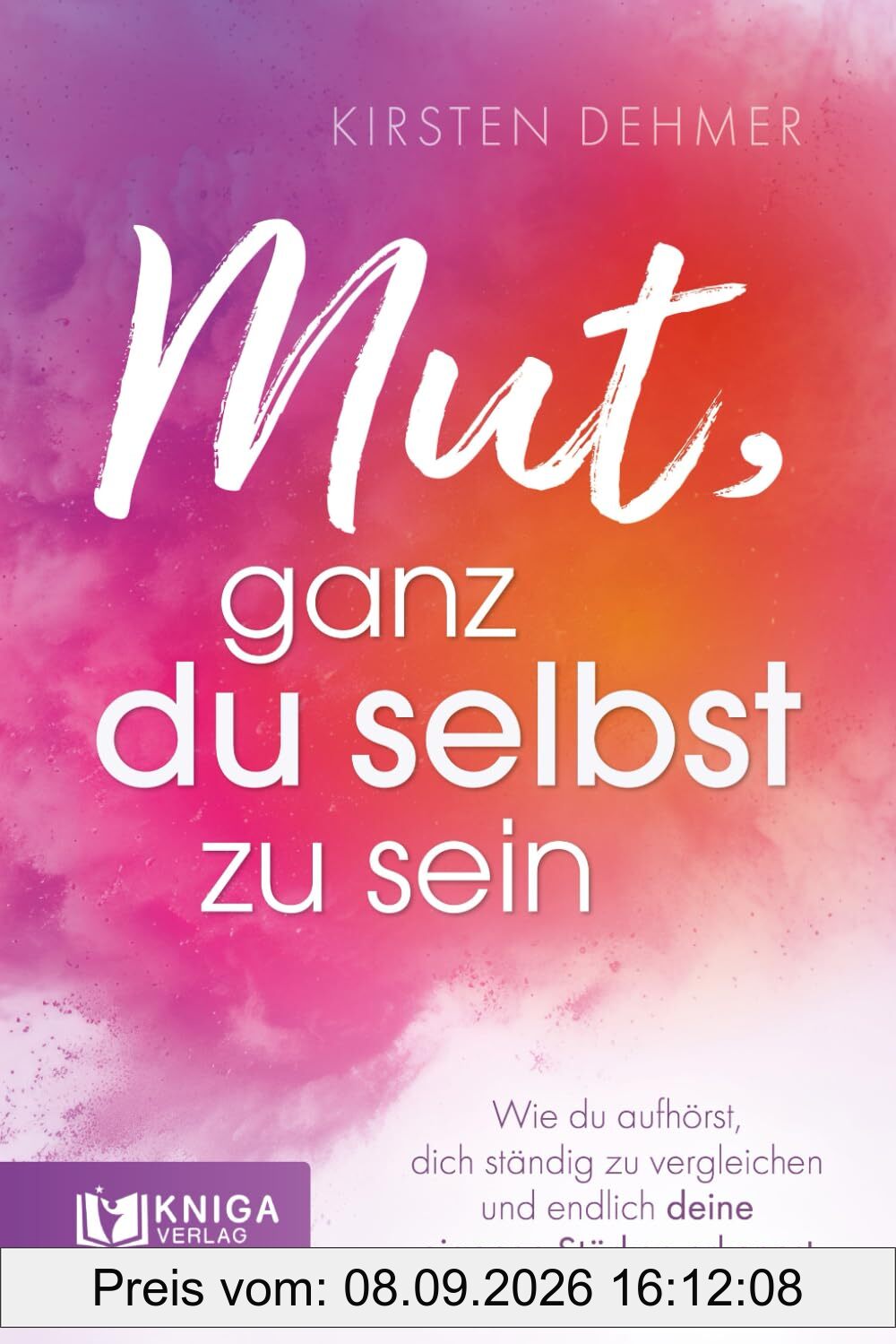 Mut, ganz du selbst zu sein: Wie du aufhörst, dich ständig zu vergleichen und endlich deine eigenen Stärken erkennst.