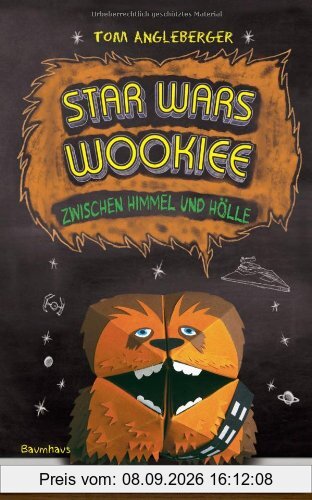 Star Wars Wookiee - Zwischen Himmel und Hölle: Band 3