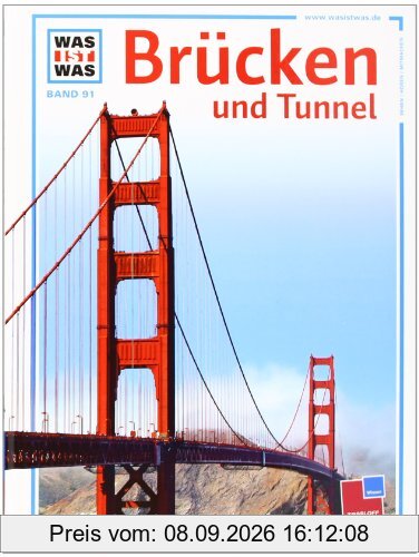 Was ist was, Band 091: Brücken und Tunnel