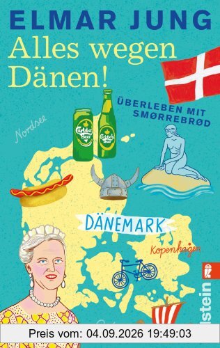 Alles wegen Dänen!: Überleben mit Smørrebrød