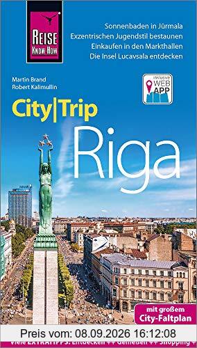 Reise Know-How CityTrip Riga: Reiseführer mit Stadtplan und kostenloser Web-App