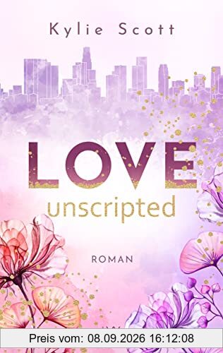 Love Unscripted (West Hollywood, Band 1)