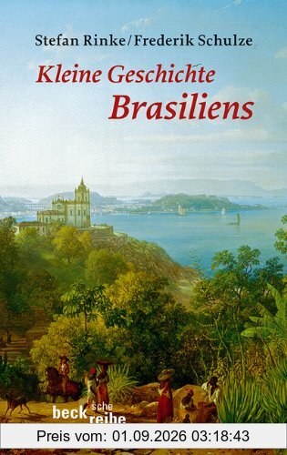 Kleine Geschichte Brasiliens