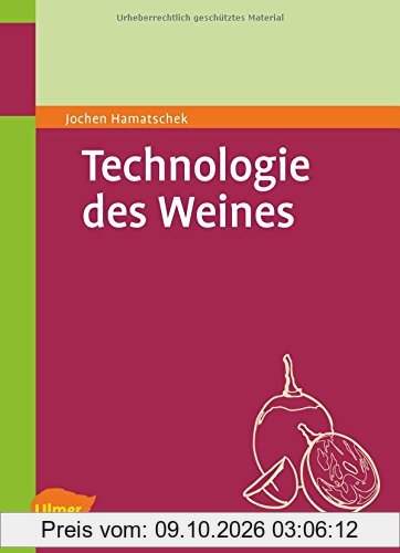 Technologie des Weines