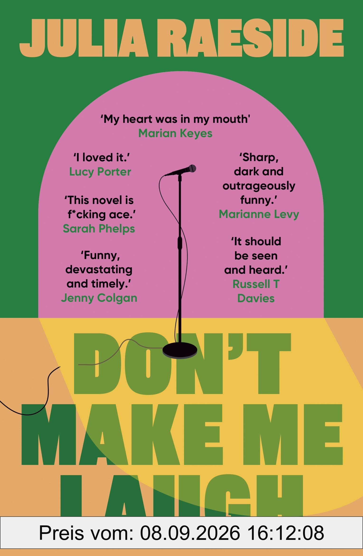 Don't Make Me Laugh: A darkly funny feminist novel about power, patriarchy and the women who fight back
