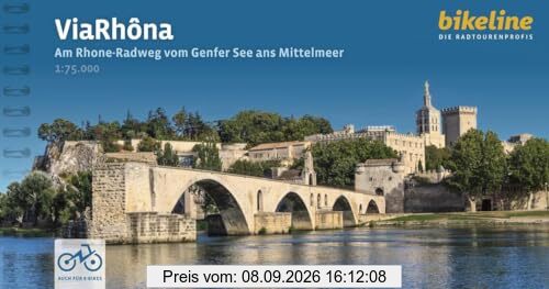 Via Rhôna: Am Rhone-Radweg vom Genfer See ans Mittelmeer. 1:75.000, 720 km, GPS-Tracks Download, LiveUpdate (Bikeline Radtourenbücher)