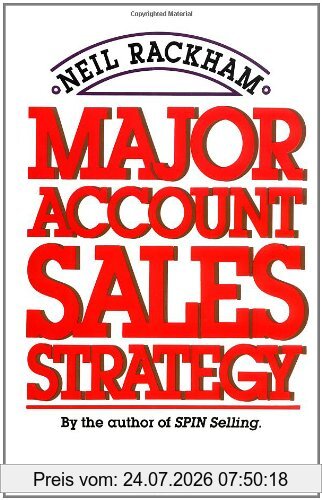 Neil Rackham Major Account Sales Strategy