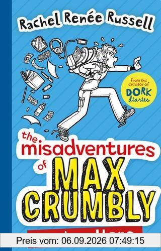 The Misadventures of Max Crumbly 01