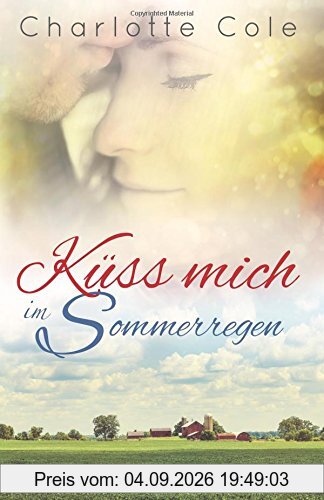 Küss mich im Sommerregen