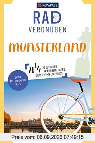 KOMPASS Radvergnügen Münsterland: 21 1/2 Feierabend-Rides, Tagestouren & Wochenend-Bikeaways