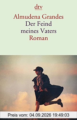 Der Feind meines Vaters: Roman