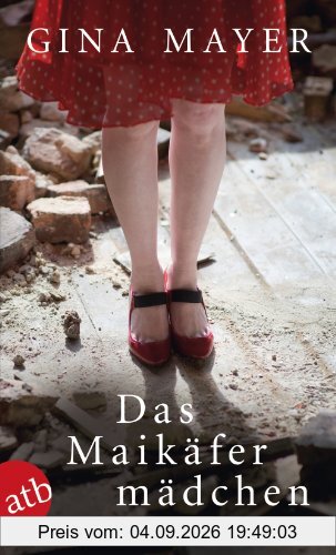 Das Maikäfermädchen: Roman