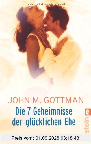 Die 7 Geheimnisse der glücklichen Ehe