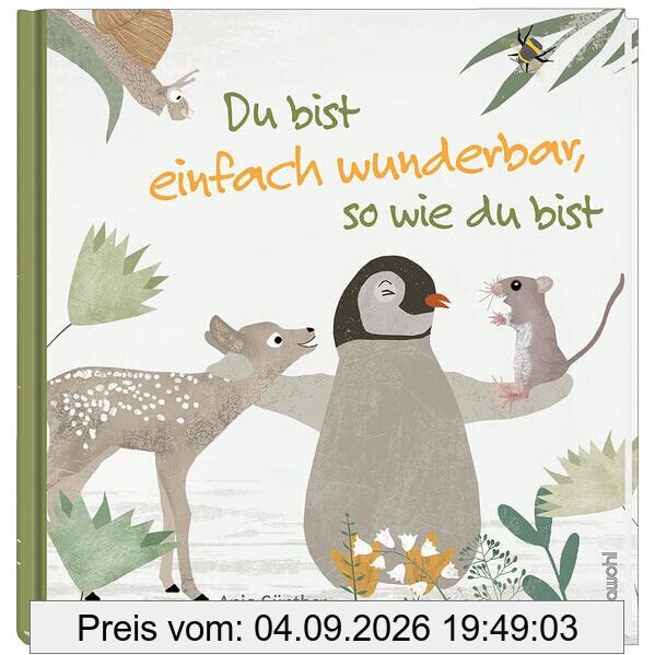 Du bist einfach wunderbar, so wie du bist