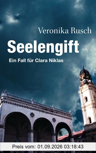Seelengift: Ein Fall für Clara Niklas