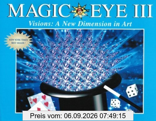 Magic Eye III: A New Dimension in Art (N E Thing Enterprises)