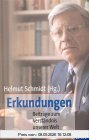 Erkundungen: Beiträge zum Verständnis unserer Welt. Protokolle der Freitagsgesellschaft