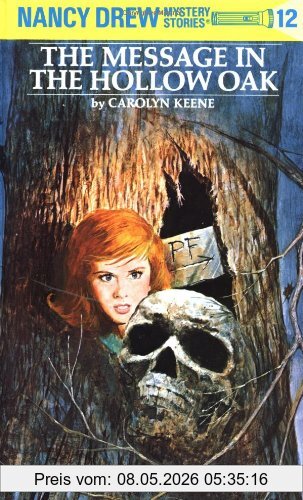 Carolyn Keene Nancy Drew 12, The Message In The Hollow Oak