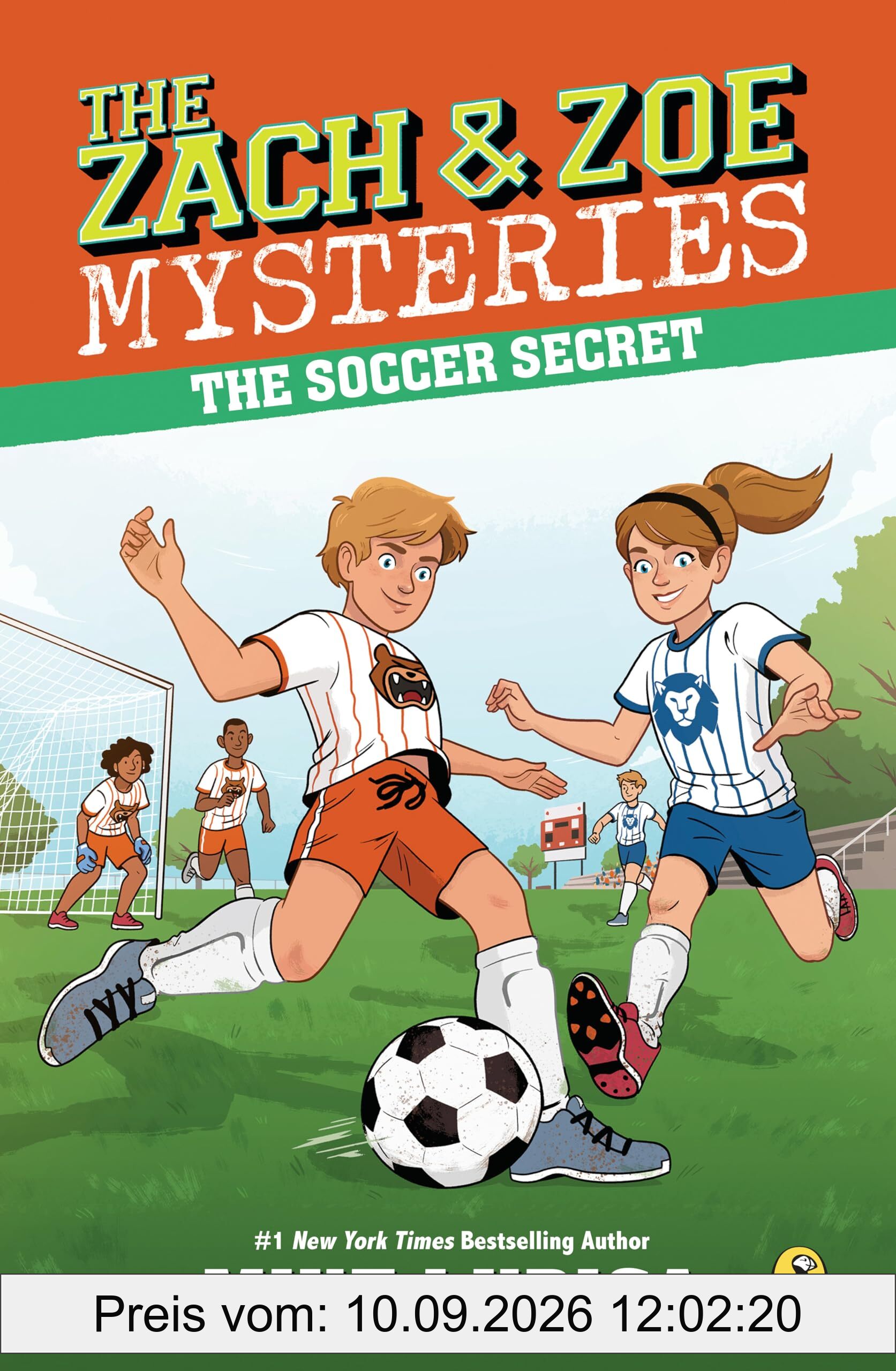 The Soccer Secret (Zach and Zoe Mysteries, The, Band 4)