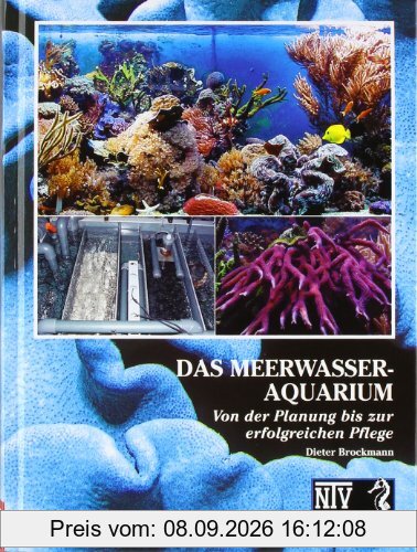 Das Meerwasseraquarium: Von der Planung bis zur erfolgreichen Pflege
