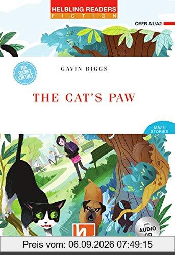 The Cat's Paw, mit 1 Audio-CD: Helbling Readers Red Series / Level 2 (A1/A2) (Helbling Readers Fiction)