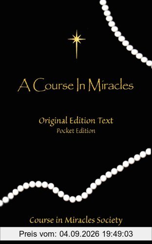 A Course in Miracles - Original Edition Text