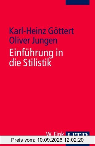 Einführung in die Stilistik (Uni-Taschenbücher S)