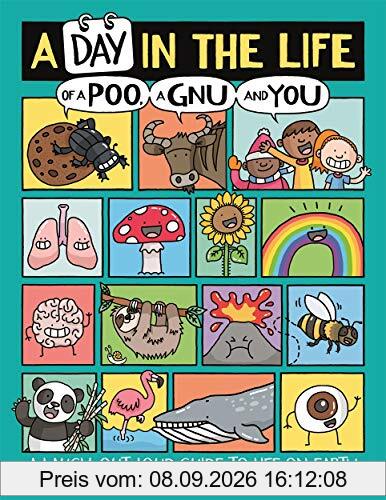 A Day in the Life of a Poo, a Gnu and You