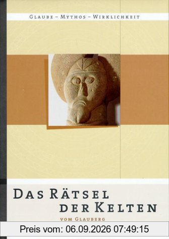 Das Rätsel der Kelten vom Glauberg